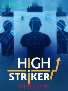 Descubra o Empolgante Jogo HighStriker no 81FF.com
